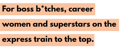 For-boss-bitches-craeer-women-and-superstars-on-the-express-train-to-the-top
